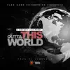 5 STAR KAY - Outta This World (feat. NAS BOY & Stix) - Single