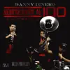 Danny Dinero - Siempre Estoy Al 100 Freestyle - Single