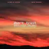 Clebber De Azevedo - Don't Trust - Single